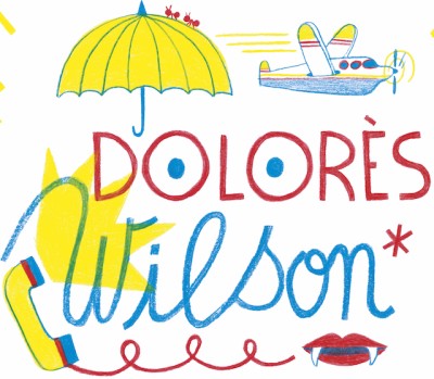 Les aventures de Dolorès Wilson